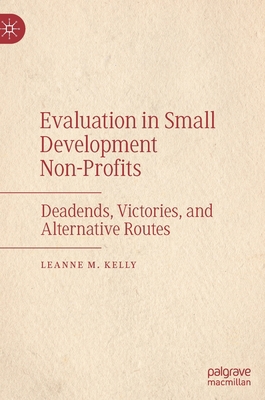 Evaluation in Small Development Non-Profits: De... 3030589781 Book Cover