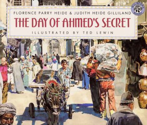 The Day of Ahmed's Secret Trade Book 0688140238 Book Cover