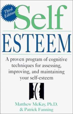 Self Esteem: A Proven Program of Cognitive Tech... 1567314996 Book Cover