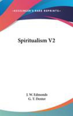 Spiritualism V2 0548117845 Book Cover