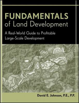 Fundamentals of Land Development 0471778931 Book Cover