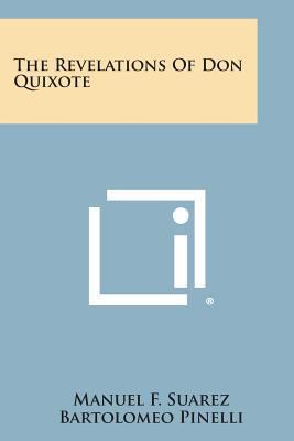 The Revelations of Don Quixote 1494001489 Book Cover