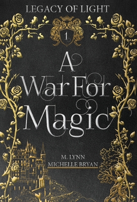 A War For Magic 1970052775 Book Cover