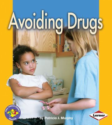 Avoiding Drugs 0822528673 Book Cover