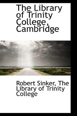 The Library of Trinity College, Cambridge 1115288423 Book Cover