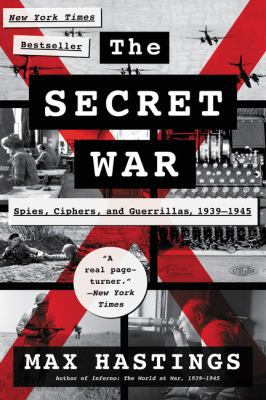 The Secret War: Spies, Ciphers, and Guerrillas,... 0062259288 Book Cover