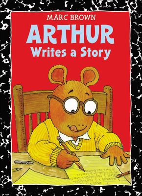 Arthur Writes a Story 0780795482 Book Cover