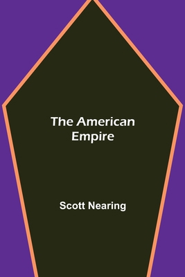 The American Empire 9355119674 Book Cover