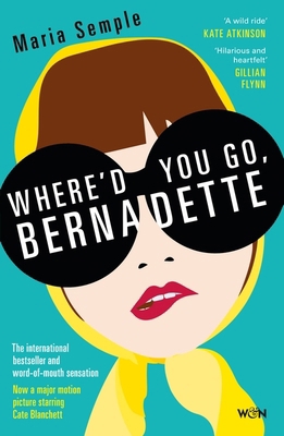 Whered You Go Bernadette? 178022124X Book Cover