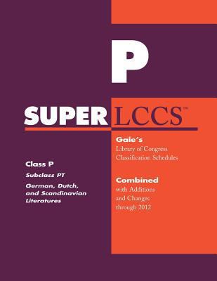 SUPERLCCS 2012: Subclass PT: German Literature 1414469721 Book Cover