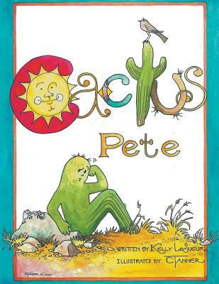 Cactus Pete 1949362299 Book Cover