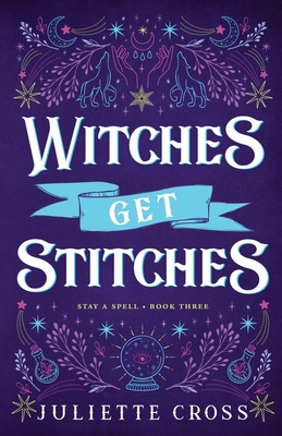 Witches Get Stitches 1087969131 Book Cover