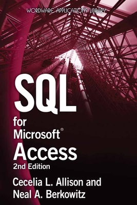 SQL for Microsoft Access 2e 1598220608 Book Cover