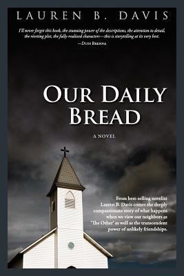Our Daily Bread 1877655724 Book Cover