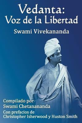 Vedanta: Voz de la Libertad [Spanish] 0981977456 Book Cover