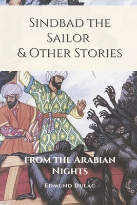 Paperback Sindbad the Sailor & Other Stories from the Arabian Nights: Illustrated [Large Print] Book