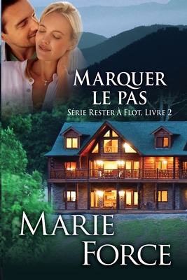 Marquer le pas [French] 1952793181 Book Cover