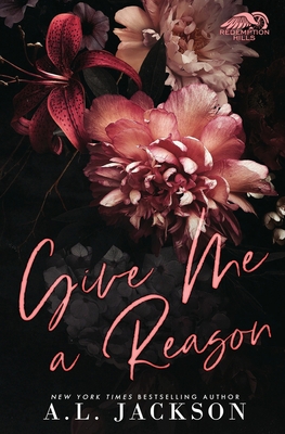 Give Me a Reason (Limited Edition) 194642062X Book Cover