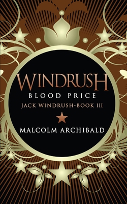 Windrush: Blood Price 1715446453 Book Cover