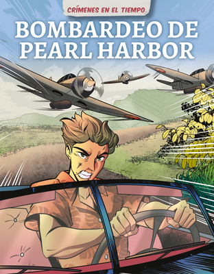 Bombardeo de Pearl Harbor (Bombing of Pearl Har... [Spanish] B0DHWB46NT Book Cover