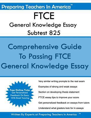FTCE General Knowledge Essay Subtest 825: Gener... 1535150378 Book Cover
