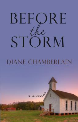 Before the Storm [Large Print] 1410463184 Book Cover