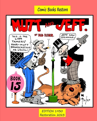 Mutt and Jeff, Book n°15: Cartoons from Comics ... B0C6HD3GZB Book Cover