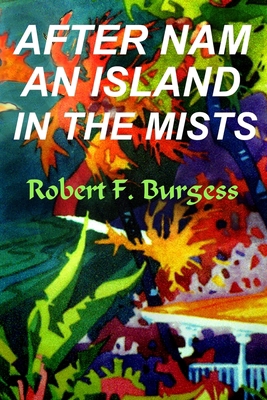 After Nam an Island in the Mists B0875YYDCY Book Cover