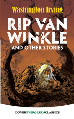 Rip Van Winkle and Other Stories 0486828794 Book Cover