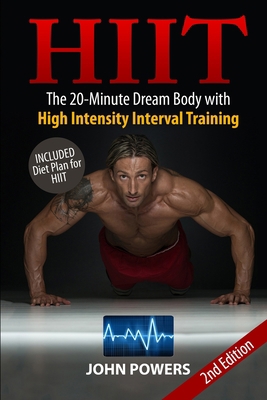 HIIT: The 20-Minute Dream Body with High Intens... 1520952848 Book Cover