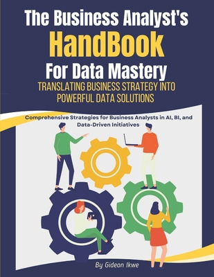 he Business Analyst's Handbook for Data Mastery...            Book Cover