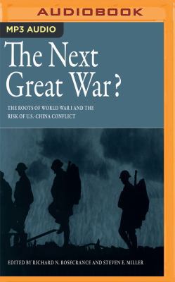 The Next Great War?: The Roots of World War I a... 1978600798 Book Cover