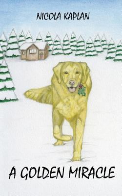 A Golden Miracle 1721085580 Book Cover