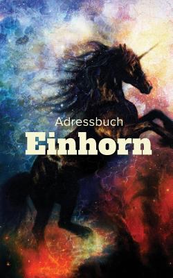 Adressbuch Einhorn [German] 163589137X Book Cover