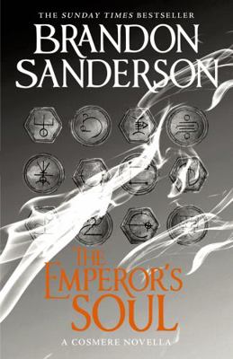 Emperor's Soul 1473212642 Book Cover