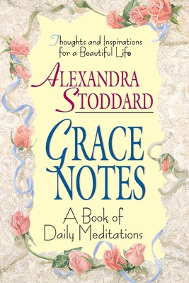 Grace Notes: A Book of Daily Meditations 038072197X Book Cover