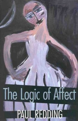 The Logic of Affect 0522848753 Book Cover