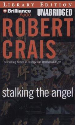 Stalking the Angel (Elvis Cole/Joe Pike Series) 1423356241 Book Cover