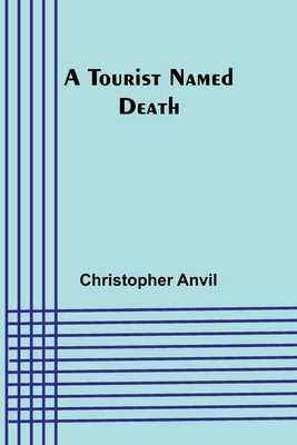 A Tourist Named Death 9357965335 Book Cover