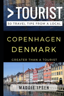 Greater Than a Tourist - Copenhagen Denmark: 50... 1521977305 Book Cover