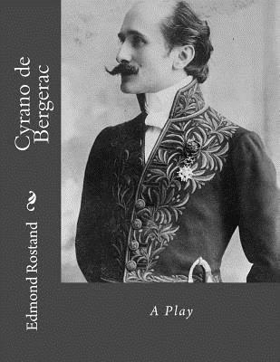 Cyrano de Bergerac [French] 1534992553 Book Cover