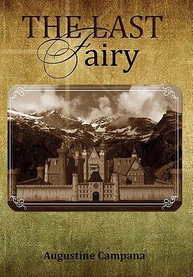 The Last Fairy 0595508928 Book Cover