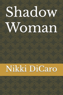 Shadow Woman 1696539633 Book Cover