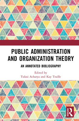 Public Administration and Organization Theory: ... 1032729139 Book Cover