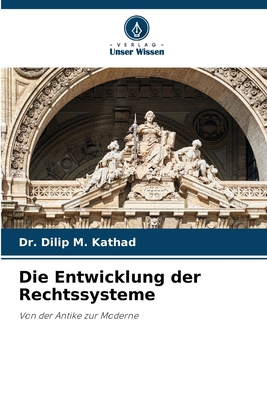 Die Entwicklung der Rechtssysteme [German] 620773517X Book Cover