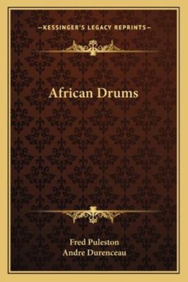 African Drums 1163177482 Book Cover