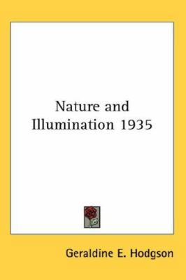 Nature and Illumination 1935 0548055009 Book Cover