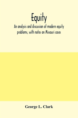 Equity: an analysis and discussion of modern eq... 9354005632 Book Cover