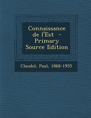 Connaissance de L'Est - Primary Source Edition [French] 1295563320 Book Cover