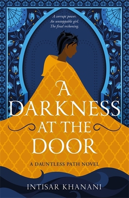 A Darkness at the Door (The Theft of Sunlight 2) 1471411311 Book Cover